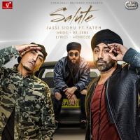 Salute Jassi Sidhu,Fateh,Dr Zeus Song Download Mp3