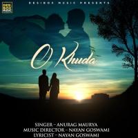 O Khuda - 1 Nayan Goswami Song Download Mp3