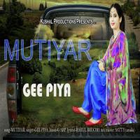 Mutiyar Gee Piya Song Download Mp3