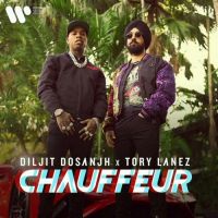 Chauffeur Diljit Dosanjh,Tory Lanez Song Download Mp3