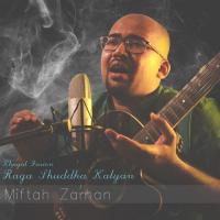 Khayal Fusion - Raga Shuddha Kalyan Miftah Zaman Song Download Mp3