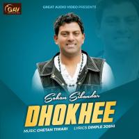 Dhokhee Sohan Sikandar Song Download Mp3