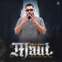 Maut Gurlez Akhtar,Nijjar Song Download Mp3