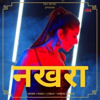 Nakhra Vaibhav Londhe Song Download Mp3