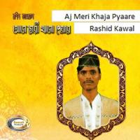 Khajajike Darpe Chale Rashid Kawal Song Download Mp3