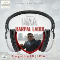 Maa Harpal Laddi Song Download Mp3