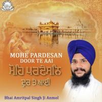 Prabh Jio Khasmana Kar Bhai Amritpal Singh Ji Anmool Song Download Mp3