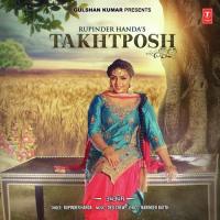 Takhtposh Rupinder Handa Song Download Mp3