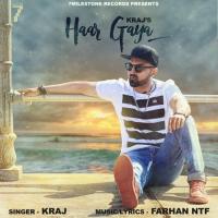 Haar Gaya Kraj Song Download Mp3