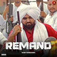 Remand Rami Randhawa Song Download Mp3