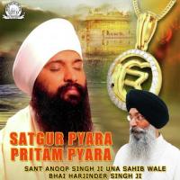 Laj Mera Jo Naam Na Leave Sant Anoop Singh Ji (Una Sahib Wale),Bhai Harjinder Singh Ji Song Download Mp3