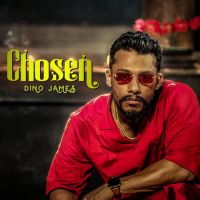 Chosen Dino James Song Download Mp3