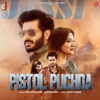 Pistol Puchda Nav Dolorain Song Download Mp3