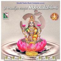 Mahalakshmi Chaleesa Madhu Balakrishna,Badari Prasad Song Download Mp3