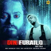 Din Furailo Rap Folk Timir Biswas,EPR Iyer Song Download Mp3