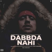 Dabbda Nahi Sikander Kahlon Song Download Mp3