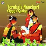 03 Yerukala Nanchari Oggu Katha Midde Ramulu,Ailaya,Venkati,Oodelu Song Download Mp3