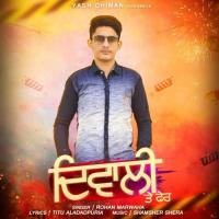 Diwali Te Fire Rohan Marwaha Song Download Mp3