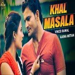 Khal Masala Vinod Rawal,Aaina Mittan Song Download Mp3