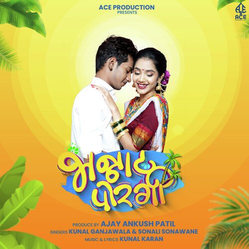 Bhannat Porgi (feat. Nick Shinde, Sanika Bhoite) Kunal Ganjawala Song Download Mp3