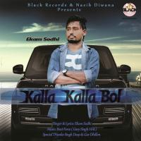 Kalla Kalla Bol Ekam Sodhi Song Download Mp3