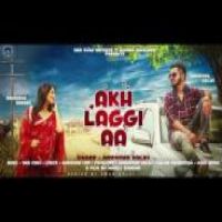 Akh Laggi Aa Narinder Kailey Song Download Mp3