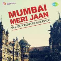 Yeh Hain Bambai Nagaria - Remix Abhi Arun Song Download Mp3