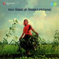 Gobbiyalo A. Anasuya Devi,D. Pushpalatha,B.Gopalan,V. Ramakrishna,G. Anand,T.R. Jayadev,V. Seetha Devi,V.Vasantha Song Download Mp3