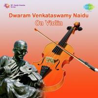 Tillana Dwaram Venkataswamy Naidu Dwaram Venkataswamy Naidu Song Download Mp3