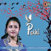 O Pakhi Tui Ayantika Chakraborty Song Download Mp3