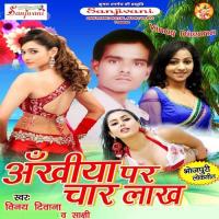 Ankhiya Par Char Lakh Vinay Diwana Song Download Mp3