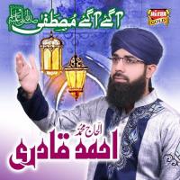 Mustafa Aagaye Muhammad Ahmed Qadri Song Download Mp3