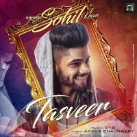 Tasveer Sohil Khan Song Download Mp3