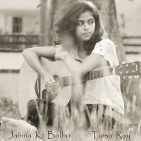 Janina Ki Bolbo (Remastered) Tiasa Ray Song Download Mp3