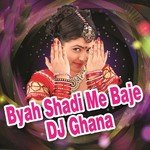 Byah Shadi Me Baje DJ Ghana Pinky Bhat,Ratan Gehlot,Renu Solanki Song Download Mp3