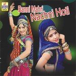 Banni Mahri Nachni Hoti Lakshman Singh Rawat Song Download Mp3