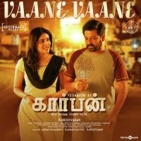 Vaane Vaane Haricharan,Chinmayi Sripada,Sam.c.s Song Download Mp3