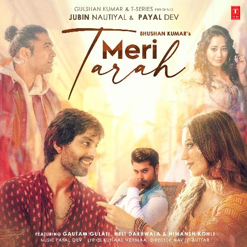 Meri Tarah Jubin Nautiyal,Payal Dev Song Download Mp3