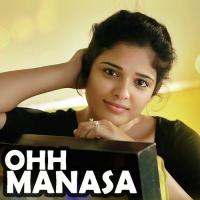 Ohh Manasa Syed Sohel Ryan,Harshita Chowdary Song Download Mp3