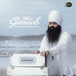 Main Gareeb Bhai Gurpreet Singh Ji Shimla Wale Song Download Mp3