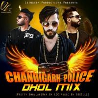 Chandigarh Police Pretty Bhullar,Loc Song Download Mp3