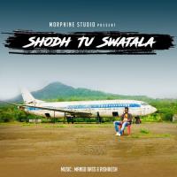 Shodh Tu Swatala Rishikesh Song Download Mp3