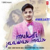 Mukdi Jaawan Main Gabby Gautam Song Download Mp3