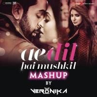 Ae Dil Hai Mushkil Mashup (By DJ VERONIKA) [From "Ae Dil Hai Mushkil"] Pritam Chakraborty,Arijit Singh,Amit Mishra,Shilpa Rao,Badshah,Jonita Gandhi,Nakash Aziz,Pardeep Singh Sran,Ash King,Shashwat Singh,DJ VERONIKA Song Download Mp3