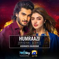 Humraazi (Original Score) Aishwarya Majmudar Song Download Mp3