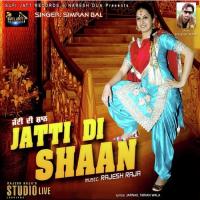 Jatti Di Shaan Simran Bal Song Download Mp3