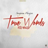 True Words Sangram Hanjra Song Download Mp3