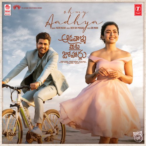 Oh My Aadhya (From Aadavallu Meeku Joharlu) Yazin Nizar,Devi Sri Prasad Song Download Mp3