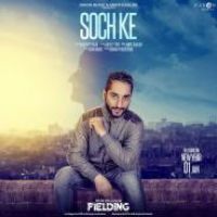 Soch Ke Harpreet Maan Song Download Mp3