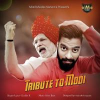 Tribute To Modi Double R Song Download Mp3